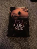 Kleine Meid - Sophie Hannah - Thriller, Ophalen of Verzenden, Gelezen, Nederland