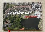 Zoetermeer vanuit de lucht, Boeken, Geschiedenis | Stad en Regio, Zo goed als nieuw, Verzenden