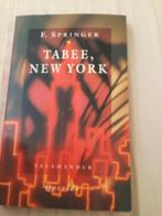 F.SPRINGER.  TABEE NEW YORK, Ophalen of Verzenden, Gelezen