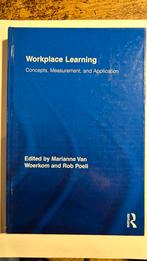 Workplace learning. Van Woerkom and Poell 9780415 482622, Ophalen of Verzenden, Zo goed als nieuw