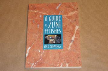 A Guide to Zuni Fetishes and Carvings beschikbaar voor biedingen