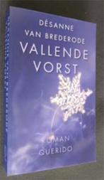 Desanne van Brederode : Vallende vorst, Ophalen of Verzenden, Zo goed als nieuw, Nederland