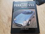 Original Ferrari V12 1965 - 1973, Ophalen of Verzenden, Gelezen, Ferrari