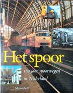 Het Spoor 150 jaar spoorwegen in Nederland., Ophalen of Verzenden, Zo goed als nieuw, Overige onderwerpen