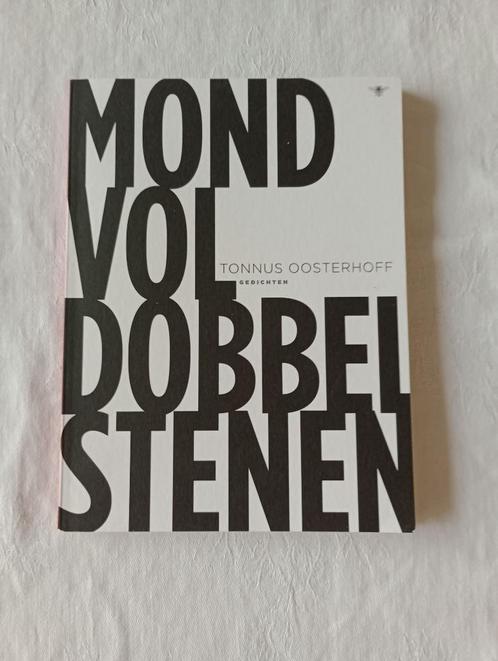 Tonnus Oosterhoff Mond vol dobbelstenen Gedichten, Boeken, Gedichten en Poëzie, Zo goed als nieuw, Eén auteur, Ophalen of Verzenden
