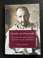 Charles de Foucauld, Broeder van alle mensen; Peter Nissen, Verzenden, Zo goed als nieuw
