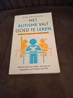 Met Autisme Valt Goed Te Leren - Rob Broersen, Boeken, Ophalen of Verzenden, Zo goed als nieuw, Niet van toepassing, Rob Broersen
