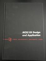 MOS/LSI DESIGN AND APPLICATION - TEXAS INSTRUMENTS, Verzenden, Elektrotechniek, Zo goed als nieuw, William N. Carr et