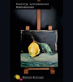 stilleven ~ citroen ~ kleintje kunst, Ophalen of Verzenden