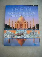 Capitool gids: OP REIS! Langs niet te missen wereldwonderen, Boeken, Reisgidsen, Europa, Ophalen of Verzenden, Zo goed als nieuw