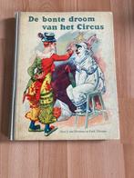 De bonte droom van het circus, Ophalen of Verzenden, Gelezen