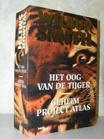 Wilbur Smith - Het oog van de tijger - Geheim project atlas, Boeken, Ophalen of Verzenden, Zo goed als nieuw, Nederland
