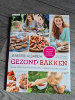 Amber Albarda - Gezond bakken, Ophalen of Verzenden, Zo goed als nieuw, Amber Albarda