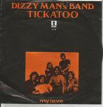 Dizzy Man's Band -Tickatoo   - 70s Nederpop -, Verzenden, 7 inch, Pop