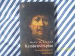 REMBRANDT'S PLAN, MACHIEL BOSMAN  DE WARE GESCHIED, Ophalen of Verzenden, Zo goed als nieuw, Schilder- en Tekenkunst