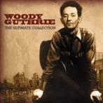 Woody Guthrie - The ultimate collection, Gebruikt, Ophalen of Verzenden