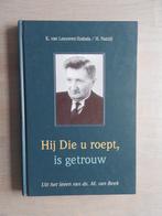 Hij Die u roept - Uit het leven van ds. M. van Beek, Boeken, Ophalen of Verzenden, Zo goed als nieuw