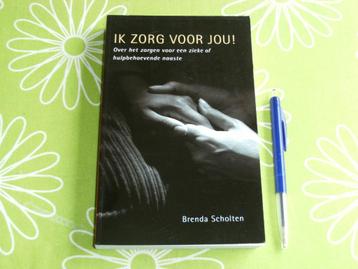 Ik zorg voor jou - Brenda Scholten beschikbaar voor biedingen