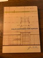 50 Jaar Erkennen: Philips Semiconductors Nijmegen, Ophalen of Verzenden, Zo goed als nieuw, Nederland