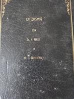 Catechismus. Ds H Ferre en Ds C Brinkman. Deel1, Boeken, Godsdienst en Theologie, Christendom | Protestants, Ds H Ferre / Ds C Brinkman