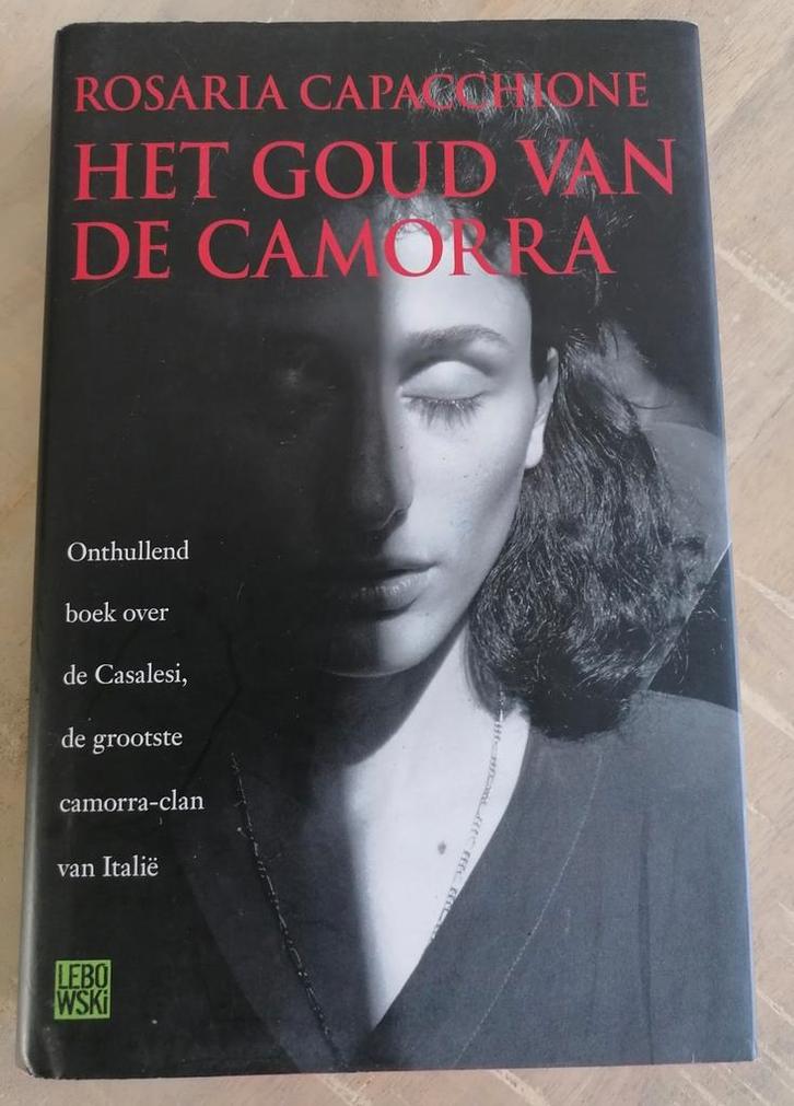 R. Capacchione - Het goud van de camorra, Boeken, Literatuur, Zo goed als nieuw, Nederland, Ophalen of Verzenden