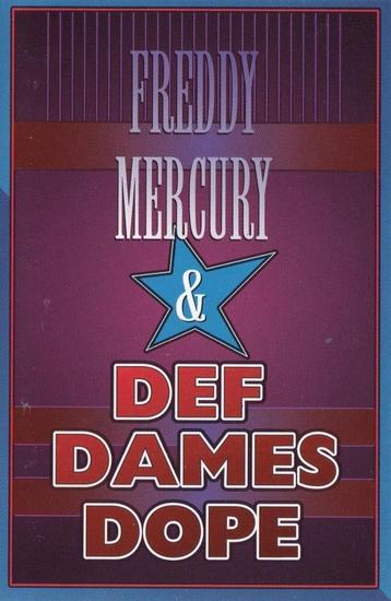 Cassettebandje Freddie Mercury (Queen) & Def Dames Dope beschikbaar voor biedingen