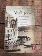 De Vogelpoort - Katie Hickman, Ophalen, Zo goed als nieuw, Nederland