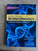 Exploring bioinformatics a project-based approach, Caroline St Clair and Jinathan E Visick, Nieuw, Beta, HBO