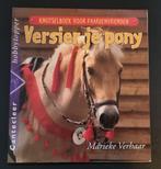 Versier je PONY - Marieke Verhaar, Boeken, Dieren en Huisdieren, Ophalen of Verzenden, Marieke Verhaar, Zo goed als nieuw, Paarden of Pony's