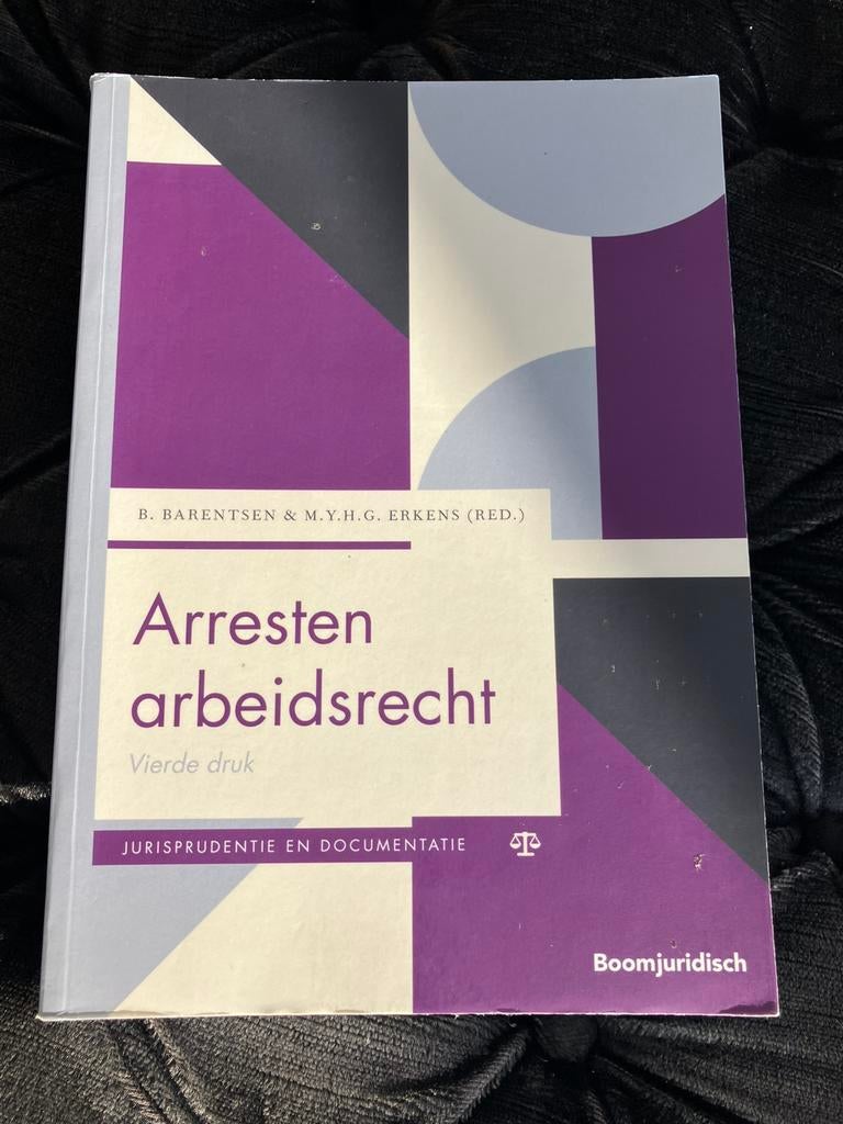 Arresten arbeidsrecht 4e druk, Ophalen of Verzenden, Zo goed als nieuw