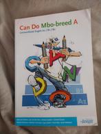 Can Do Mbo-breed A Engels A2/B1/B2, Ophalen of Verzenden, Gelezen, MBO, Kees van Daalen, Jan van den Bos, Marije Caudron, Cherish Grune