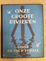 Plaatjes Album Jac.P.Thijsse "Onze Groote Rivieren., Boeken, Ophalen of Verzenden, Gelezen, Jac. P. Thijsse, Plaatjesalbum