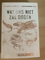 Wat ons niet zal doden - David Lagercrantz, Ophalen of Verzenden, Zo goed als nieuw, Nederland