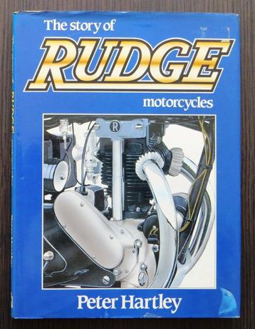 The Story of Rudge Motorcycles (Peter Hartley) - 1985 beschikbaar voor biedingen