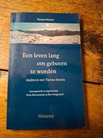 Thomas Merton - Een leven lang om geboren te worden, Boeken, Ophalen of Verzenden, Gelezen, Thomas Merton