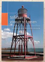 Stilstaan om vooruit te komen, Ophalen of Verzenden, Nieuw