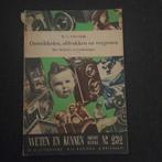 Ontwikkelen, afdrukken en vergroten -  fotografie 1950, Ophalen of Verzenden, Gelezen, Fotograferen en Filmen, W.C. van Dijk