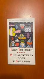 Mijn avonturen door V.Swchwrm Toon Tellegen, Ophalen of Verzenden, Zo goed als nieuw