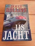 IJSJACHT - James Rollins, Ophalen of Verzenden, Zo goed als nieuw, Nederland, James Rollins