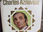 Charles Aznavour LP, Cd's en Dvd's, Vinyl | Pop, 1960 tot 1980, Gebruikt, Ophalen of Verzenden, 12 inch