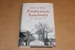 Eindstation Auschwitz — E. de Wind — In het Kamp Geschreven, Boeken, Oorlog en Militair, Ophalen of Verzenden, Tweede Wereldoorlog
