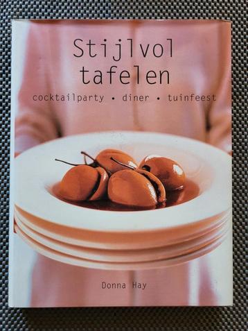 Stijlvol tafelen,  Donna hay, hardcover  beschikbaar voor biedingen