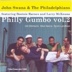 John Swana & The Philadelphians – Philly Gumbo Vol. 2 (2005), Ophalen of Verzenden, 1980 tot heden, Zo goed als nieuw, Jazz