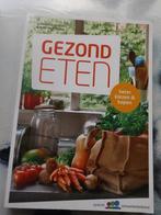 kookboek Gezond eten beter kiezen en kopen, Ophalen of Verzenden, Zo goed als nieuw