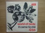 Q65 – World Of Birds, Cd's en Dvd's, Vinyl Singles, Gebruikt, 7 inch, Single, Ophalen of Verzenden