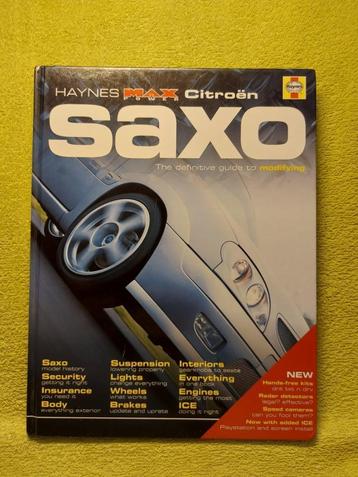 Haynes MAX Power Citroen SAXO. Guide to Modifying. beschikbaar voor biedingen