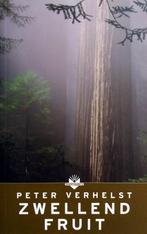 Peter Verhelst - Zwellend fruit, Boeken, Ophalen of Verzenden, Zo goed als nieuw, België