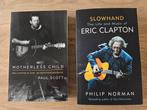 Eric Clapton Slowhand en Motherless children (nl/uk) boeken, Boeken, Ophalen of Verzenden, Zo goed als nieuw