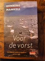 Henning Mankell - Voor de vorst, Ophalen of Verzenden, Zo goed als nieuw, Henning Mankell