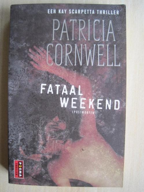 299 - Fataal weekend - Patricia Cornwell, Boeken, Thrillers, Zo goed als nieuw, Amerika, Ophalen of Verzenden